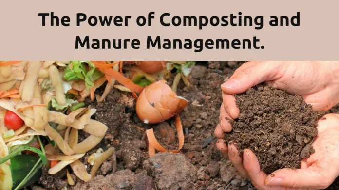 Composting and Manure Management